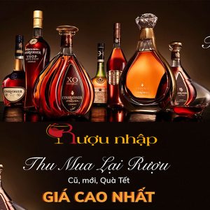 Thu mua rượu ngoại tại Hà Nội