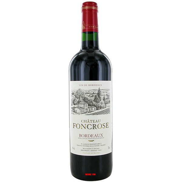 Rượu Vang Chateau Foncrose Bordeaux Rượu Vang Chateau Foncrose Bordeaux