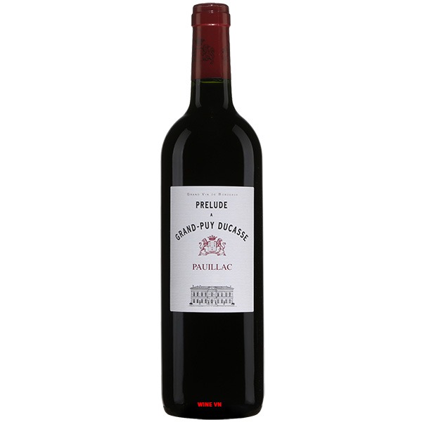 Rượu Vang Pháp Prelude A Grand Puy Ducasse Rượu Vang Pháp Prelude A Grand Puy Ducasse